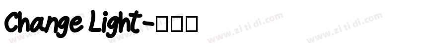 Change Light字体转换